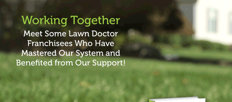 Lawn Doctor Franchise Process